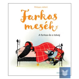 Farkasmesék – A farkas és a tolvaj