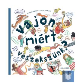 Vajon miért veszekszünk?