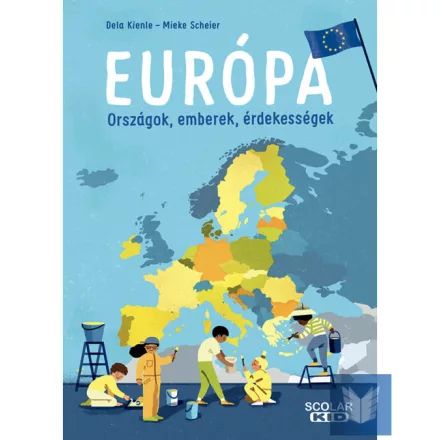 Európa - Országok, emberek, érdekességek