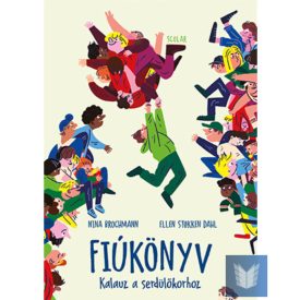 Fiúkönyv – Kalauz a serdülőkorhoz