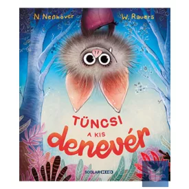 Tüncsi, a kis denevér