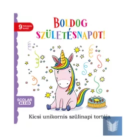   Boldog születésnapot! – Kicsi unikornis szülinapi tortája
