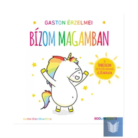 Gaston érzelmei - Bízom magamban