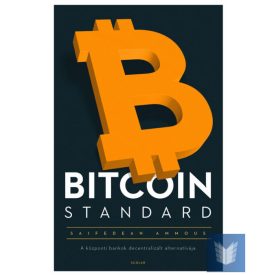 BITCOIN STANDARD 2. kiadás