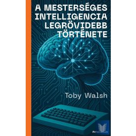 A mesterséges intelligencia legrövidebb története