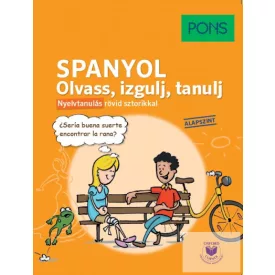   PONS Spanyol Olvass, Izgulj, Tanulj! Nyelvtanulás Rövid Sztorikkal