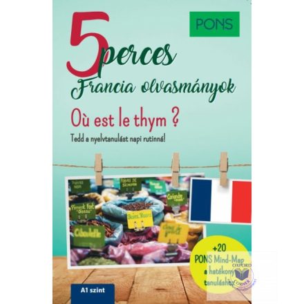 PONS 5 perces francia olvasmányok - Ou est le thym?