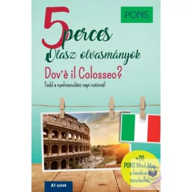 PONS 5 perces olasz olvasmányok - Dov’e il Colosseo?