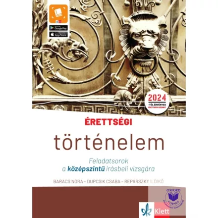 Érettségi - Történelem - Feladatsorok a középszintű írásbeli vizsgára