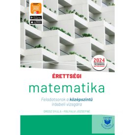   Érettségi -  Matematika Feladatsorok a középszintű írásbeli vizsgára