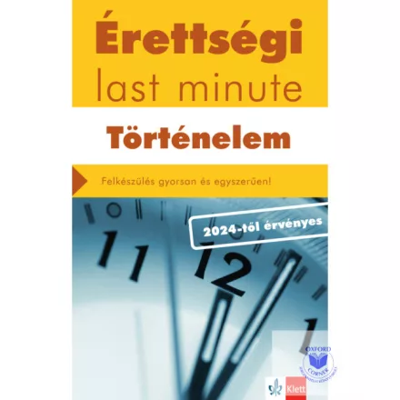 Érettségi Last minute - Történelem
