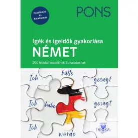   Pons Igék És Igeidők Gyakorlása Német - 200 Feladat Kezdőknek És Haladóknak
