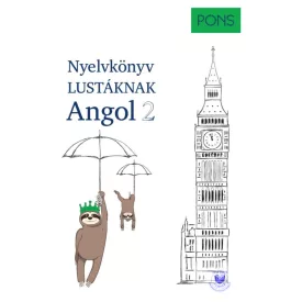 Pons Nyelvkönyv Lustáknak Angol 2