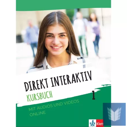 Direkt interaktiv. Kursbuch 1 mit Audios und Videos online