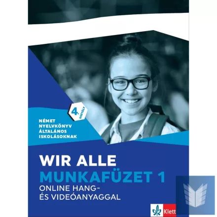Wir alle. Munkafüzet 1 online hang- és videóanyaggal