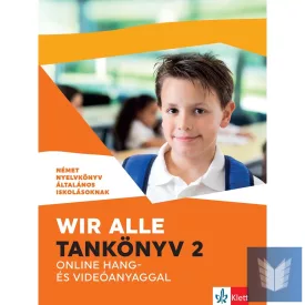 Wir alle. Tankönyv 2 online hang- és videóanyaggal