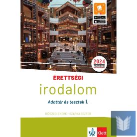 Érettségi - Irodalom - Adattár és tesztek 1.