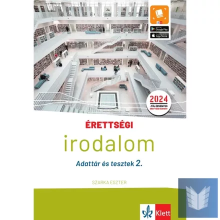 Érettségi - Irodalom - Adattár és tesztek 2.