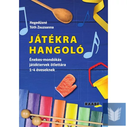 Játékra Hangoló