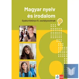 Jegyre megy! Magyar nyelv és irodalom 8. osztályosoknak