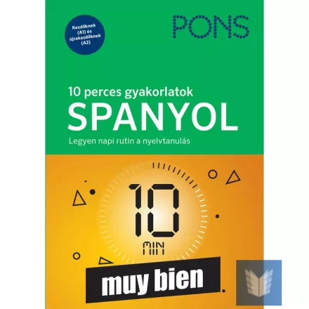 PONS 10 perces gyakorlatok SPANYOL