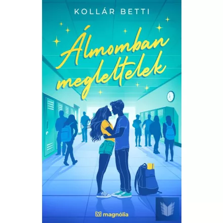 Álmomban megleltelek - felújított kiadás
