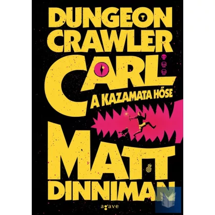 Dungeon Crawler Carl - A kazamata hőse