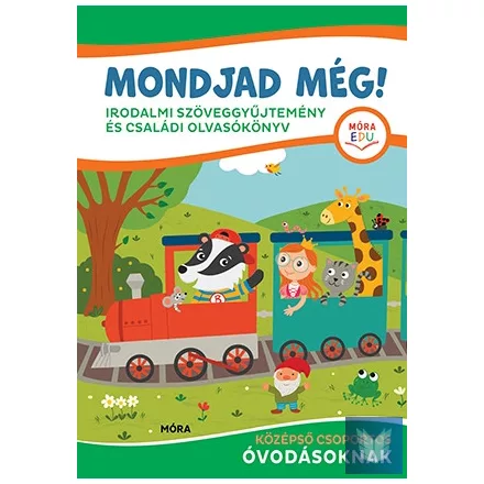 Mondjad még!