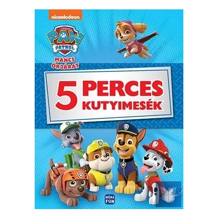 Mancs Őrjárat -  5 perces kutyimesék