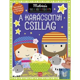 A karácsonyi csillag - Matricás foglalkoztatókönyv