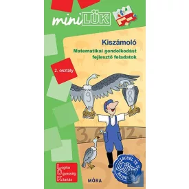   Kiszámoló - Matematikai gondolkodást fejlesztő feladatok 2. osztály