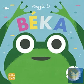 Béka - Az élet körforgása