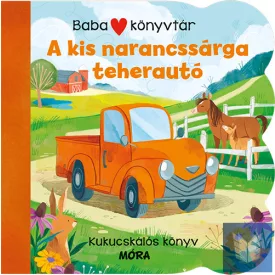Babakönyvtár – A kis narancssárga teherautó
