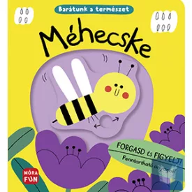Méhecske - Barátunk a természet - Forgasd és figyelj!