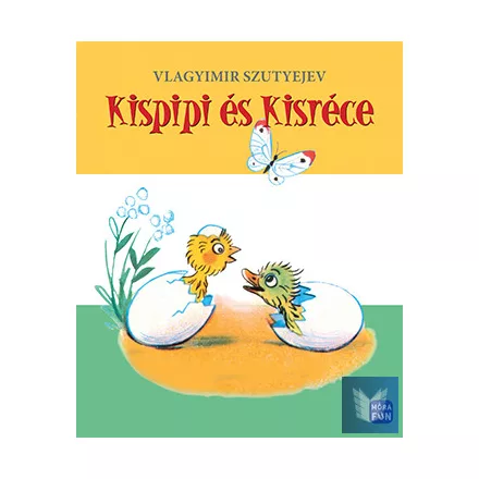 Kispipi és Kisréce - felújított kiadás