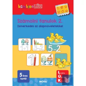   Számolni tanulok 2. -  Ismerkedés a műveletekkel 4-6 éveseknek