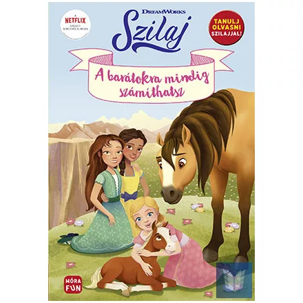 Szilaj - A barátokra mindig számíhatsz - Tanulj olvasni Szilajjal!