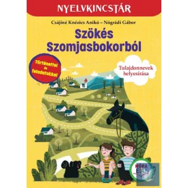 Szökés Szomjasbokorból