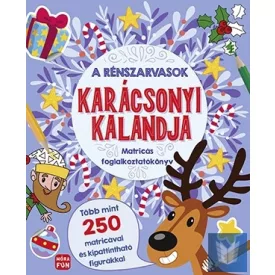   A rénszarvasok karácsonyi kalandja - Matricás foglalkoztatókönyv