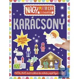   Nagy matricák a kis kezekbe - Karácsony - matricás foglalkoztatókönyv