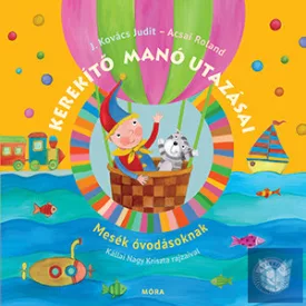Kerekítő manó utazásai - felújított kiadás