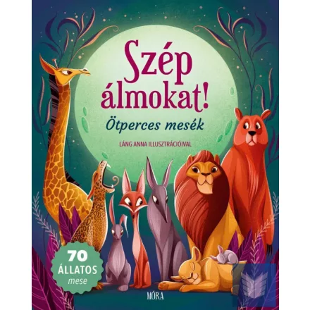 Szép álmokat!  - Ötperces mesék
