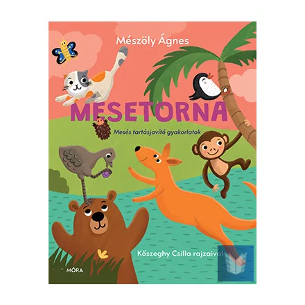 Mesetorna - Mesés tartásjavító gyakorlatok