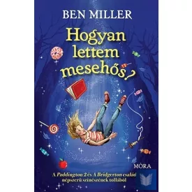 Hogyan lettem mesehős?