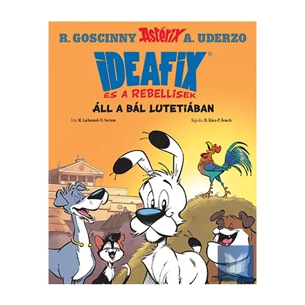 Ideafix 3. - Áll a bál Lutetiában