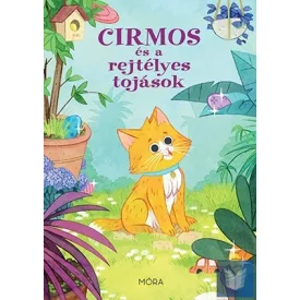 Cirmos és a rejtélyes tojások