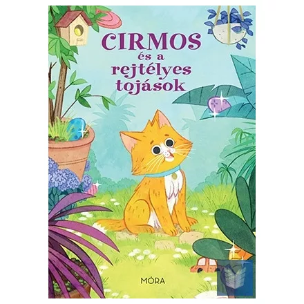 Cirmos és a rejtélyes tojások