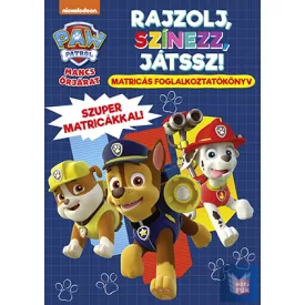   Mancs Őrjárat - Rajzolj, színezz, játssz!  - Matricás foglalkoztatókönyv