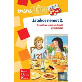   Játékos német 2. - Tematikus szókincsfejlesztő gyakorlatok