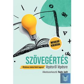  Szövegértés lépésről lépésre - Általános iskola felső tagozat